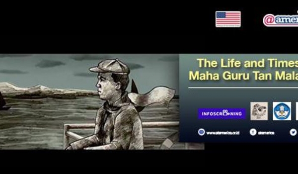  The Life and Times of Maha Guru Tan Malaka / Sat, May 19, 2018