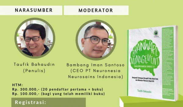 BRAINWARE MANAGEMENT (Manajemen Manusia Generasi 5,0 / Rabu 7 Agustus 2019