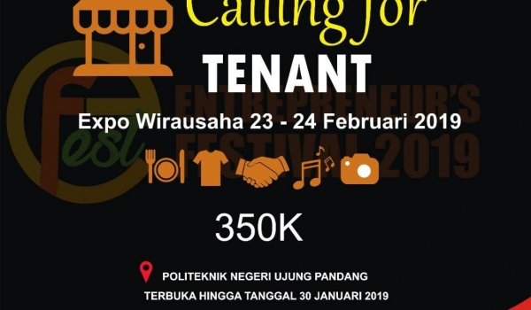 Calling For Tenant ENTREPRENEURS FESTIVAL 2019 UKM WIRAUSAHA PNUP, 23 - 24 Peb 2019