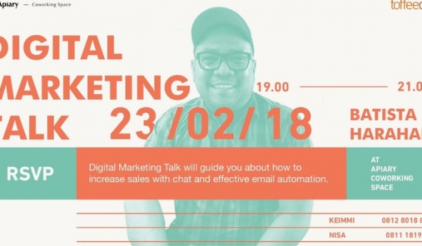 Digital Marketing Talk (by Toffeedev) / Fri, March 23, 2018