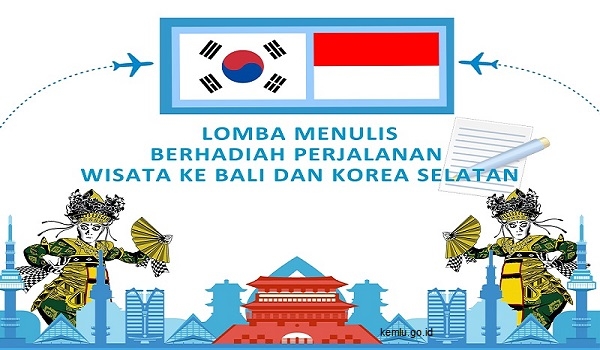 Lomba Menulis Mahasiswa Hadiah Jalan-Jalan ke Bali atau Korsel