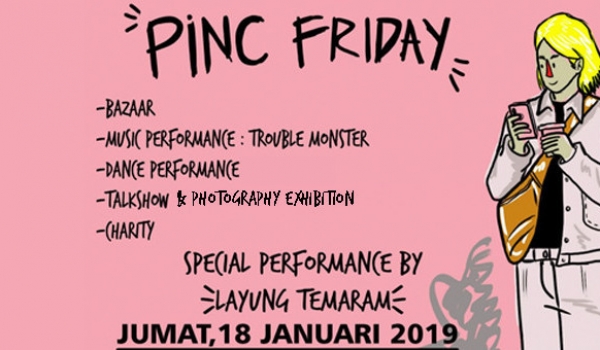 Pinc Friday Workshop , Concert , Festival General, 18 Jan 2019