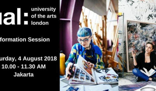 University of the Arts London Information Session / Sat, August 4, 2018